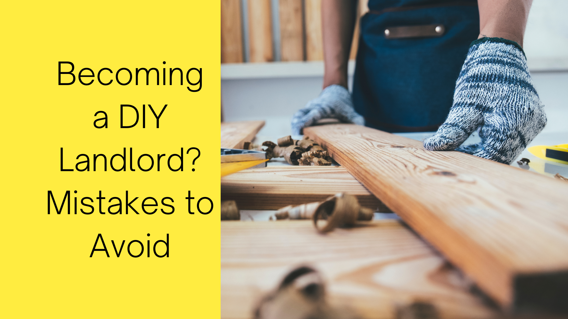 Becoming a DIY Landlord? Mistakes to Avoid